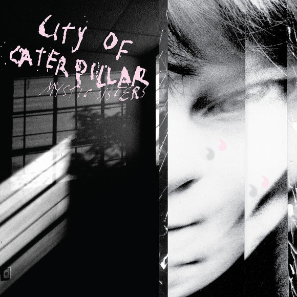 CITY OF CATERPILLAR - Mystic Sisters LP (infant pink)