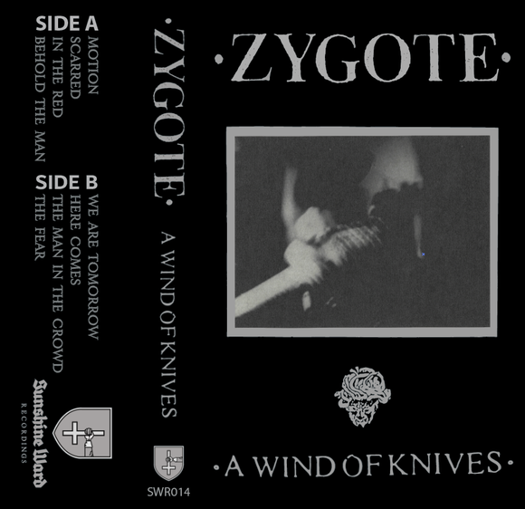 ZYGOTE - A Wind of Knives cassette