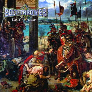 BOLT THROWER - The IVth Crusade LP