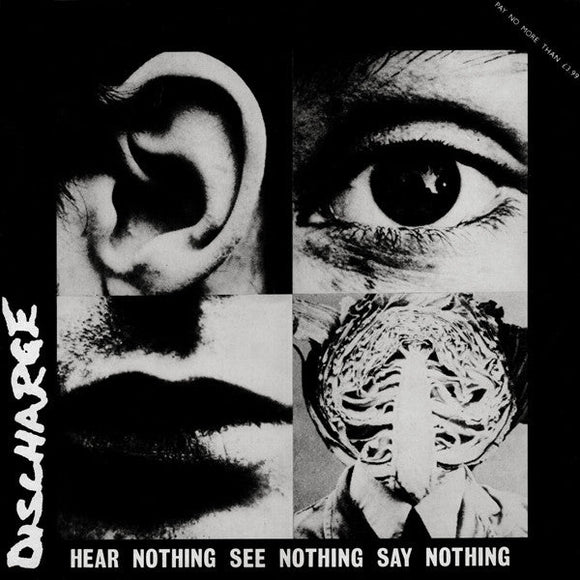 DISCHARGE - Hear Nothing See Nothing Say Nothing LP