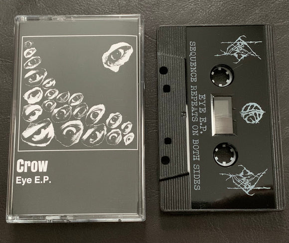 CROW - Eye EP cassette