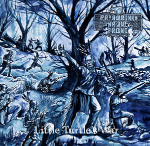 PAN-AMERIKAN NATIVE FRONT - Little Turtle’s War LP