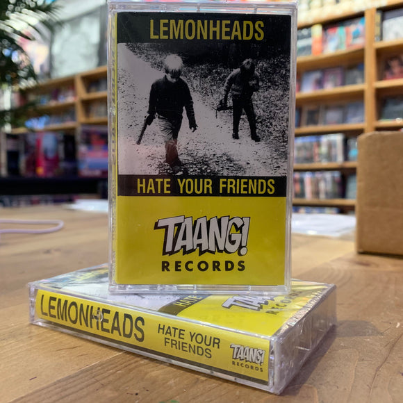 LEMONHEADS - Hate Your Friends cassette