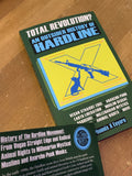 TOTAL REVOLUTION? An Outsider History Of Hardline  by Phoenix X Eeyore