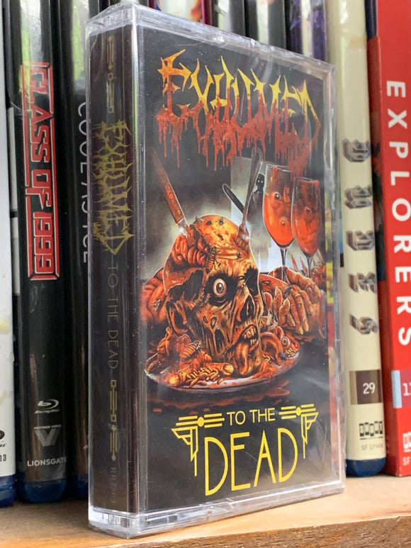 EXHUMED - To The Dead cassette