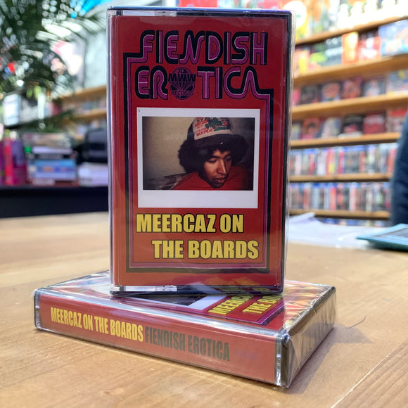 MEERCAZ WORLDWIDE - Fiendish Erotica cassette