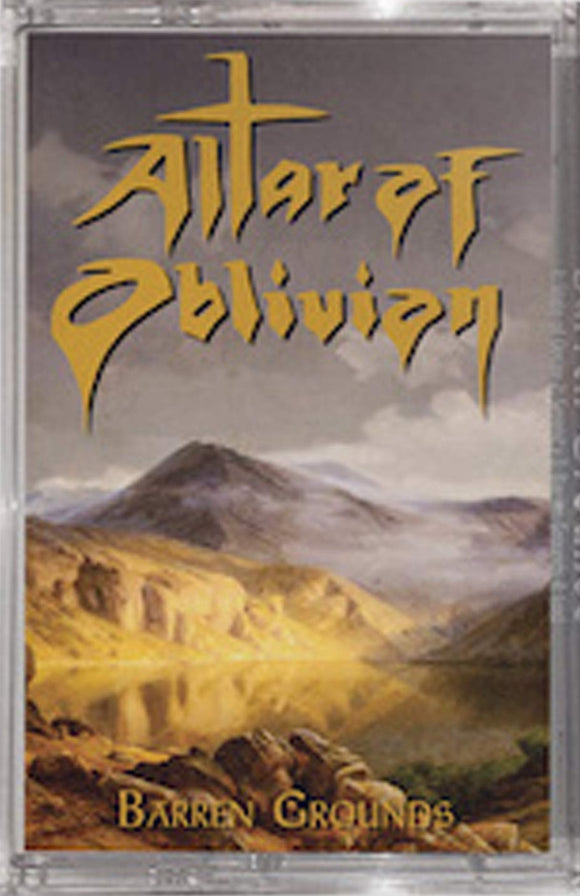 ALTAR OF OBLIVION - Barren Grounds cassette