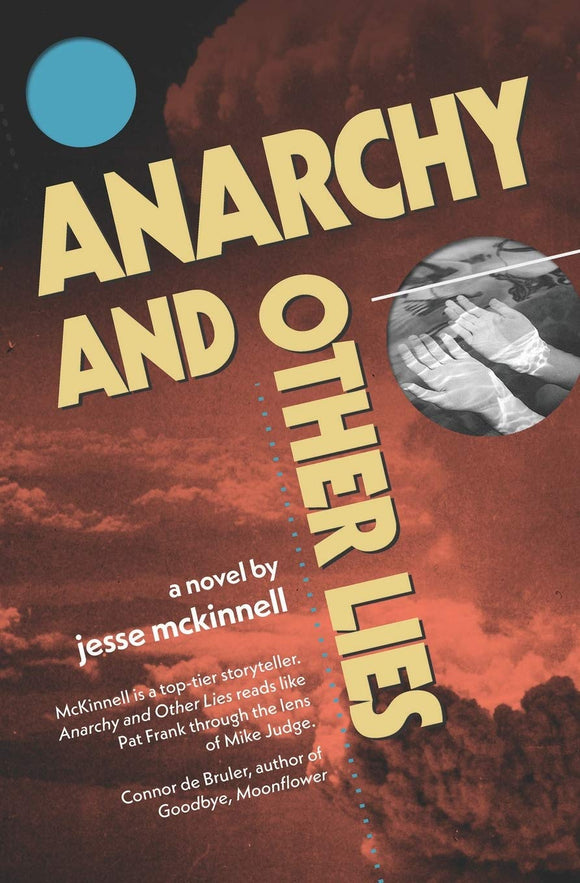 ANARCHY AND OTHER LIES  by Jesse McKinnell
