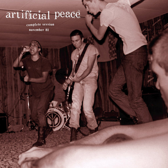 ARTIFICIAL PEACE - Complete Session November 1981 CD