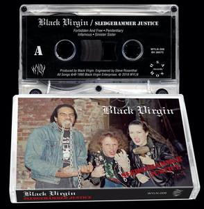 BLACK VIRGIN - Sledgehammer Justice cassette
