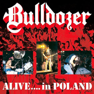 BULLDOZER - Alive... In Poland CD