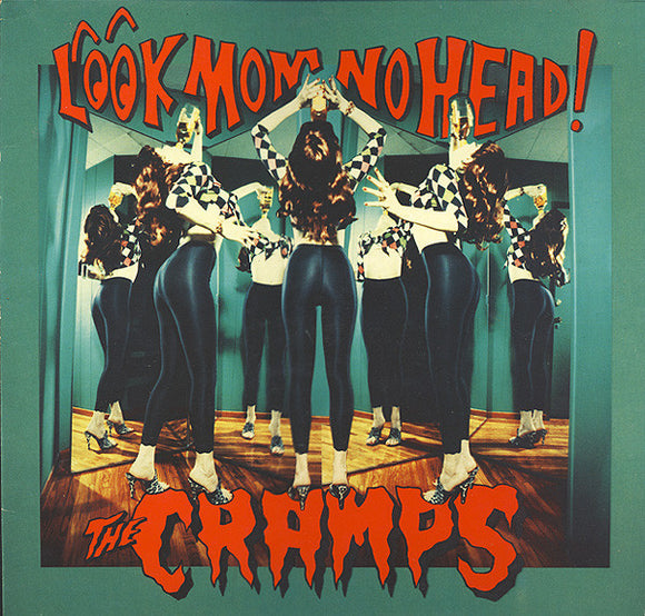 THE CRAMPS - Look Mom No Head LP