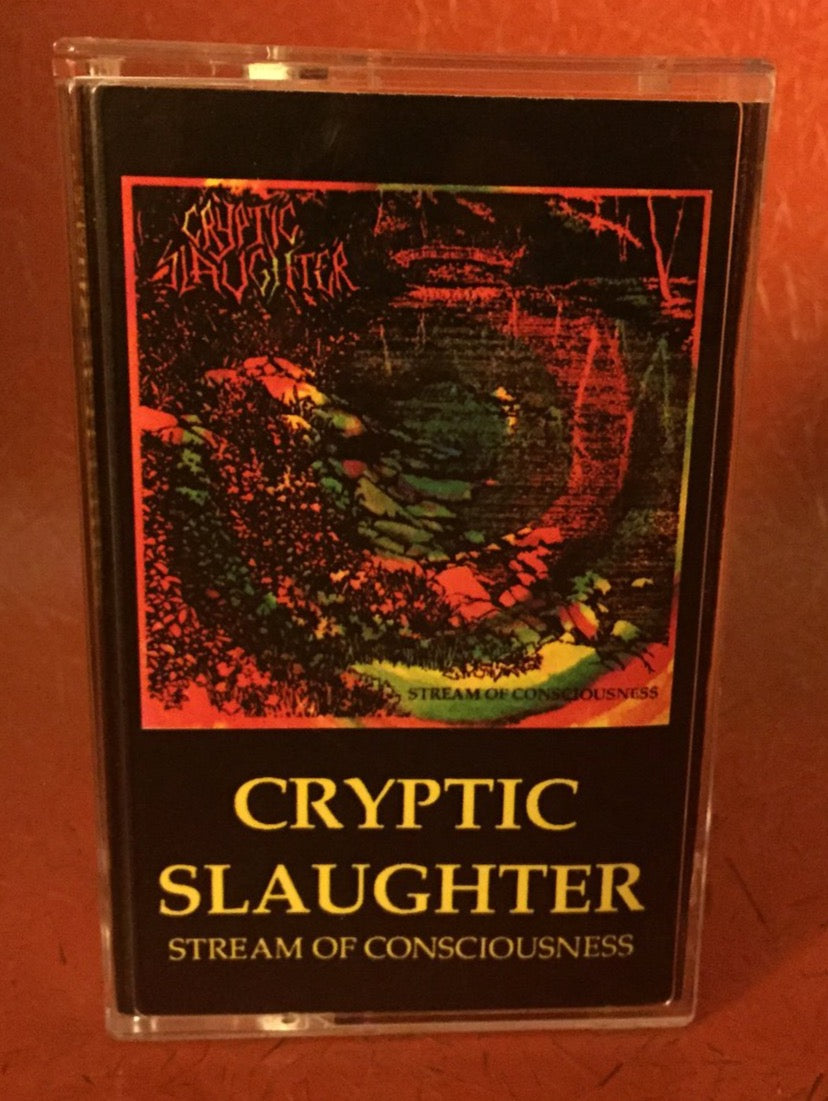 CRYPTIC SLAUGHTER - Stream of Consciousness cassette – ABRAXAS