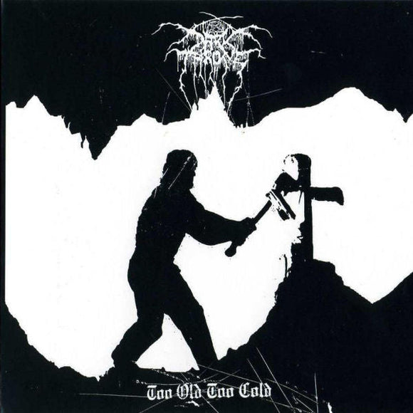 DARKTHRONE - Too Old Too Cold LP