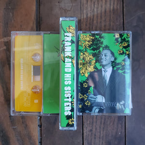 FRANK AND HIS SISTERS - s/t cassette