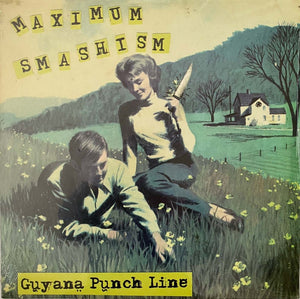 GUYANA PUNCH LINE - Maximum Smashism  LP