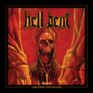 Hell Bent - Apocalyptic Manifestations LP (orange)