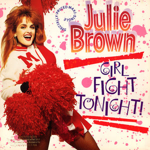 JULIE BROWN - Girl Fight Tonight 12" (used)