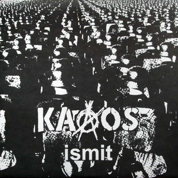 KAAOS - Ismit 10” (used)