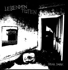 LEBENDEN TOTEN - Near Dark LP
