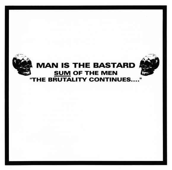 MAN IS THE BASTARD - Sum of the Men CD