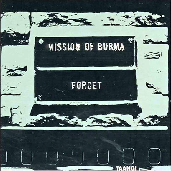 MISSION OF BURMA - Forget CD