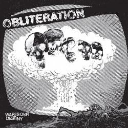 OBLITERATION - War is Our Destiny 7"