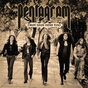 PENTAGRAM - First Days Here Too 2CD