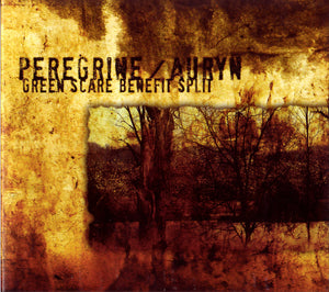 PEREGRINE / AURYN - Green Scare Benefit split CD digipak