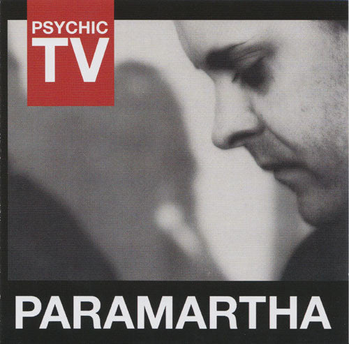 PSYCHIC TV - Paramartha CD