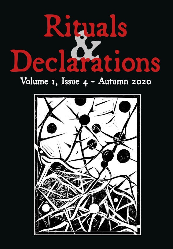 RITUALS & DECLARATIONS Issue 4 - Autumn 2020