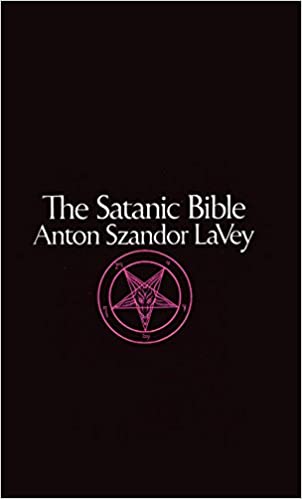 THE SATANIC BIBLE by Anton LaVey