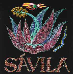SÁVILA - Mayahuel LP
