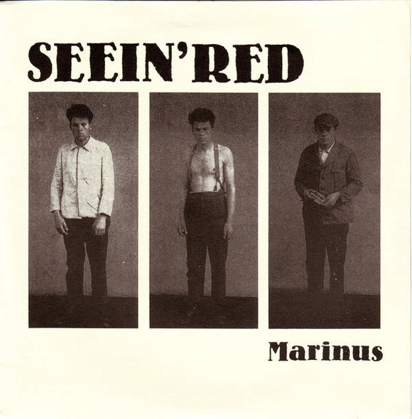 SEEIN' RED - Marinus 7
