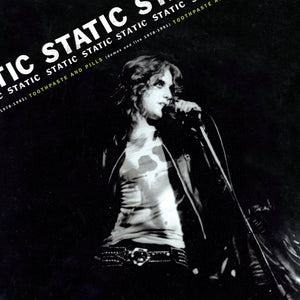STATIC - Toothpaste and Pills (Demos and Live 1978-1981) LP