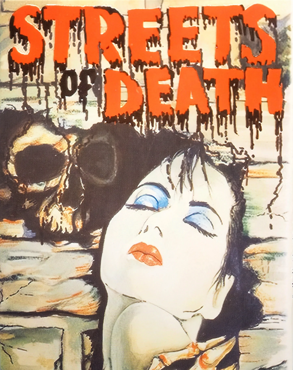 Streets of Death (Blu-ray w/ slipcover)