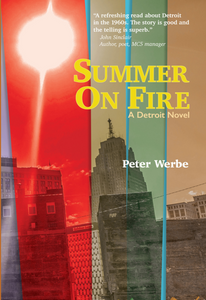 SUMMER ON FIRE by Peter Werbe