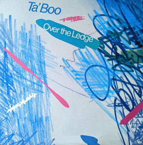 TA'BOO - Over the Ledge 12"