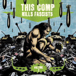 This Comp Kills Fascists Volume Two compilation 2LP
