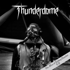Thunderdome - The Man of Rolling Thunder 12"