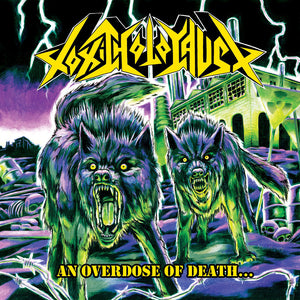TOXIC HOLOCAUST - An Overdose of Death CD