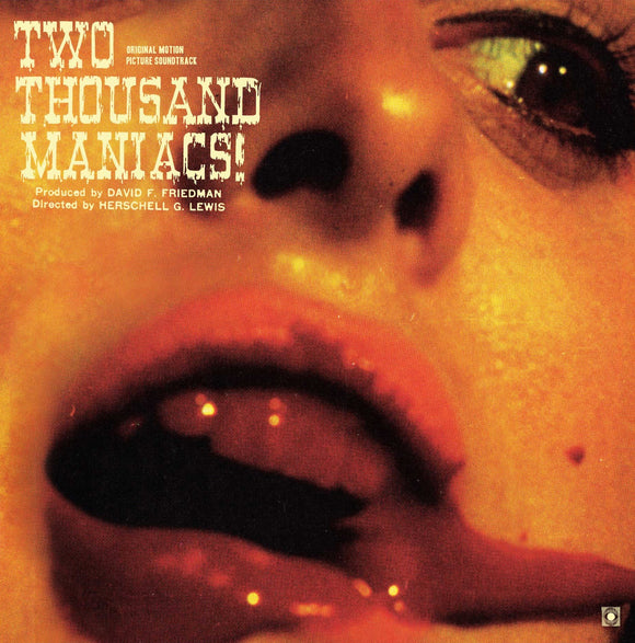 Two Thousand Maniacs Original Soundtrack LP