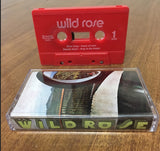 WILD ROSE - Fanatic Heart cassette