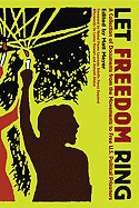 LET FREEDOM RING edited by Matt Meyer