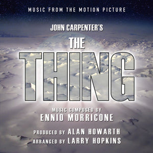 ENNIO MORRICONE - John Carpenter's The Thing CD